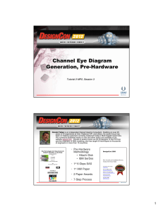Channel Eye Diagram Generation, Pre-Hardware
