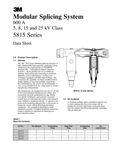 Modular Splicing System