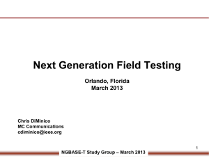 Next Generation Field Testing