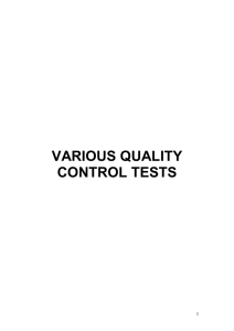VARIOUS QUALITY CONTROL TESTS