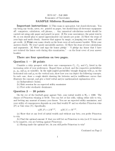 SAMPLE Midterm Examination There are four questions on two