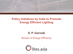 Indian Lighting Policy and Promotion of Efficient Lighting