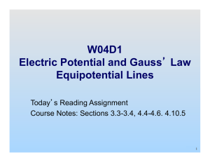 W04D1 Electric Potential and Gauss` Law Equipotential Lines