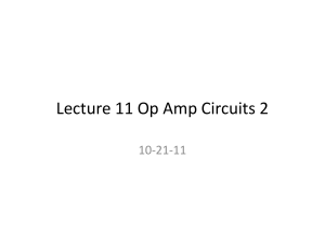 Lecture 11 Op Amp Circuits 2