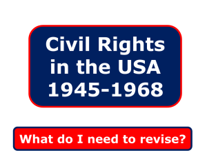 Civil Rights in the USA 1945-1968
