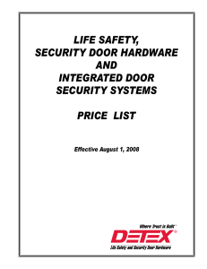 LIFE SAFETY, SECURITY DOOR HARDWARE AND INTEGRATED