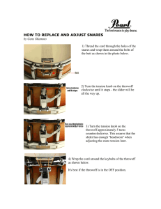 how to replace and adjust snares
