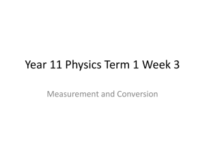 2014 T1 Wk 3 Year 11 Physics Measurement