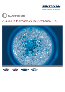 A guide to thermoplastic polyurethanes (TPU)