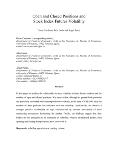 Open and Closed Positions and Stock Index Futures Volatility