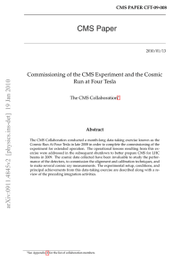 Commissioning of the CMS Experiment and the Cosmic