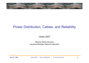 Power Distribution, Cables, and Reliability - Indico