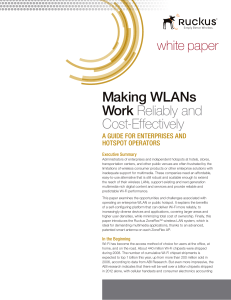 Making WLANs Work Reliably and Cost-Effectively