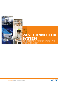 RAST Connector System
