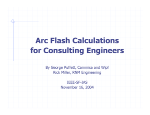 Arc Flash Calculations for Consulting Engineers