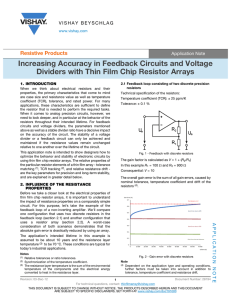 Increasing Accuracy in Feedback Circuits and Voltage Dividers with