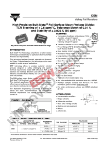 DSM High Precision Bulk Metal® Foil Surface Mount Voltage Divider