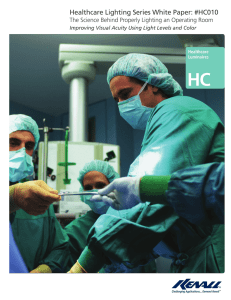 The Science Behind Properly Lighting an Operating Room