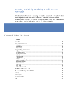 Increasing productivity by selecting a multi-processor workstation