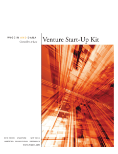 Venture Start-Up Kit - Wiggin and Dana LLP