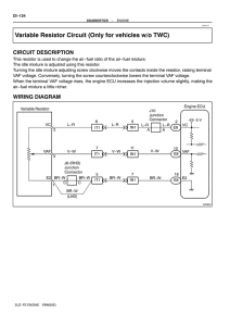 Variable Resistor Circuit (Only for vehicles w/o TWC)