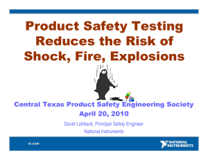 Product Safety Testing Reduces the Risk of Shock, Fire, Explosions