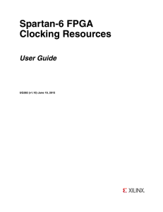 Spartan-6 FPGA Clocking Resources User Guide (UG382)