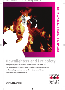INSTALLERS` QUICK REFERENCE GUIDE Downlighters and fire