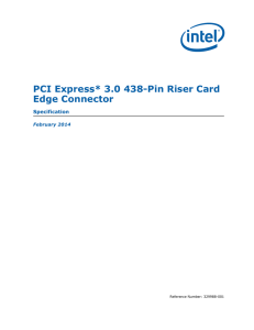 PCI Express* 3.0 438-Pin Riser Card Edge Connector