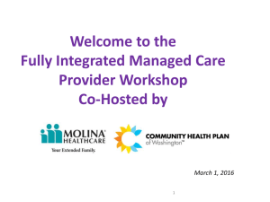 Fully Integrated Managed Care Provider Workshop Presentation