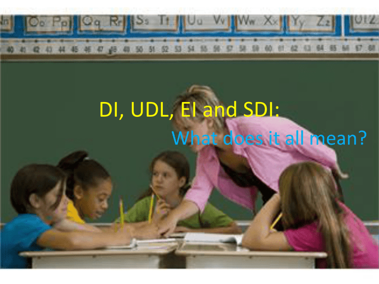 di-udl-ei-and-sdi-what-does-it-all-mean