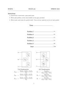 ECE574 EXAM #4 SPRING 2011 Instructions: 1. Closed