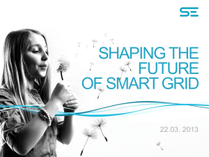 SHAPING THE FUTURE OF SMART GRID