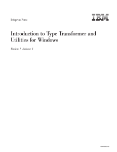 Introduction to Type Transformer and Utilities for Windows