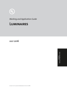 Luminaires Marking and Application Guide UL and the UL logo are