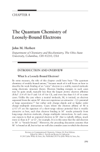 The Quantum Chemistry of Loosely-Bound Electrons