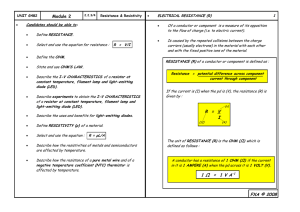 G482 Mod 2 2.2.3 and 2.2.4 Resistance and Resistivity