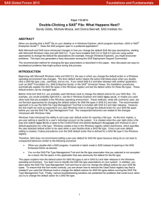 115-2013: Double-Clicking a SAS® File: What Happens Next?