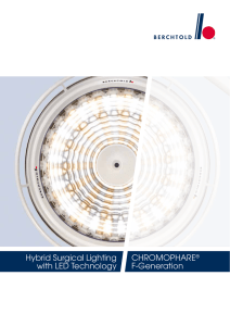 Hybrid Surgical Lighting with LED Technology