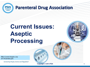 Current Issues in Aseptic Processing