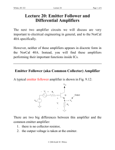 Lecture 20: Emitter Follower and Differential Amplifiers