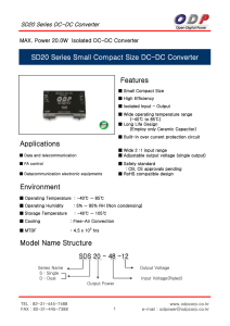 Features Model Name Structure Environment SD20 Series Small