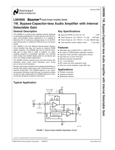 LM4906 1W, Bypass-Capacitor-less Audio Amplifier with Internal