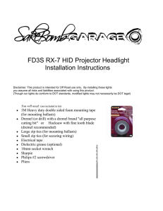 FD3S RX-7 HID Projector Headlight Installation Instructions