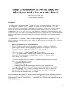 Design Considerations to Enhance Safety and Reliability for Service