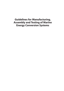 Guidelines for Manufacturing, Assembly and Testing of