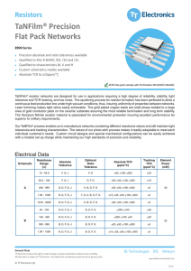 TaNFilm® Precision Flat Pack Networks