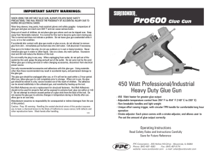 450 Watt Professional/Industrial Heavy Duty Glue Gun
