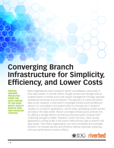 Converging Branch Infrastructure for Simplicity, Efficiency, and