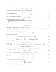 The Laplace/Poisson Equations: Explicit Formulas In this lecture we